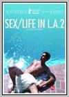Sex/Life in L.A. Part 2